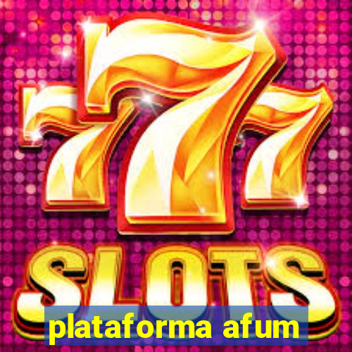 plataforma afum